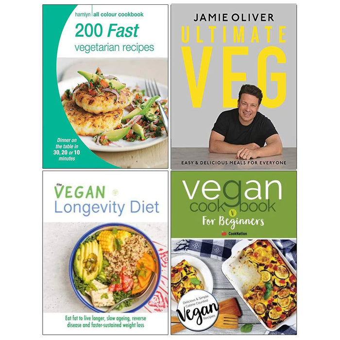 200 Fast Vegetarian Recipes, Ultimate Veg Jamie Oliver [Hardcover], The Vegan Longevity Diet, Vegan Cookbook For Beginners 4 Books Collection Set Paperback