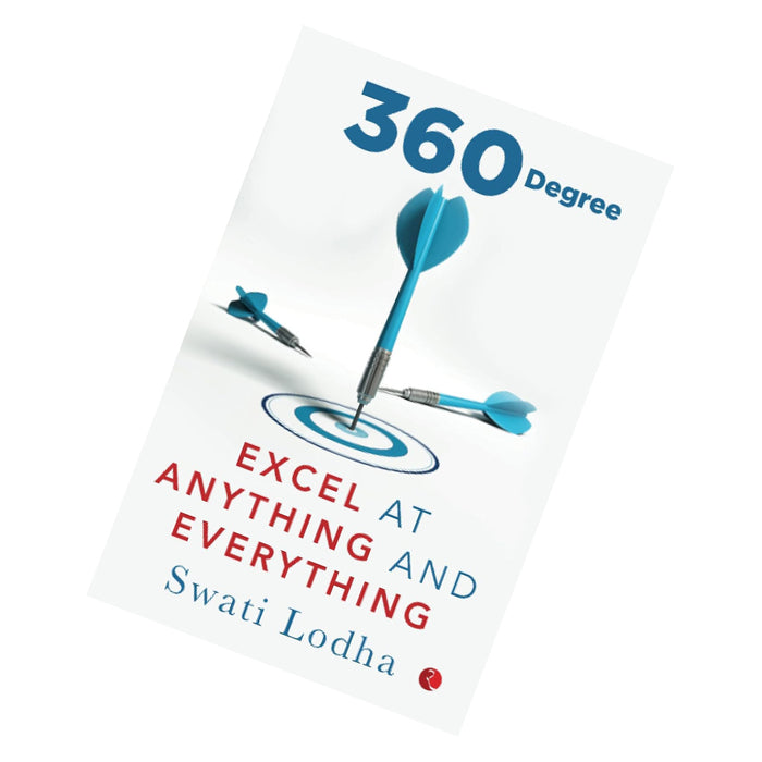 RUPA-360 DEGREE: Excel at Anything and Everything