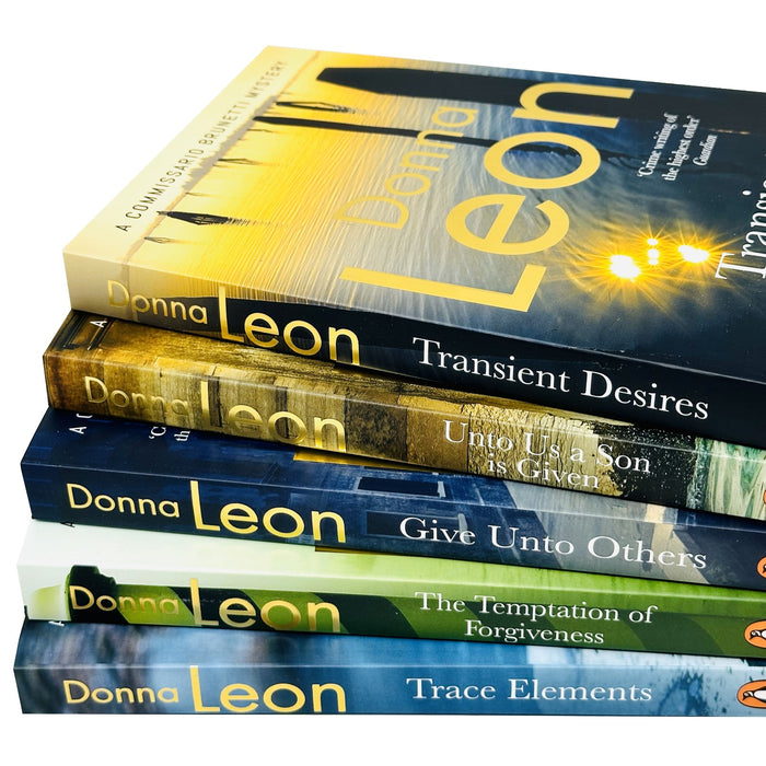 Donna Leon Commissario Brunetti Mysteries 5 Books Set (Give Unto Others, The Temptation of Forgiveness, Unto us a Son is Given, Trace Elements, Transient Desires)