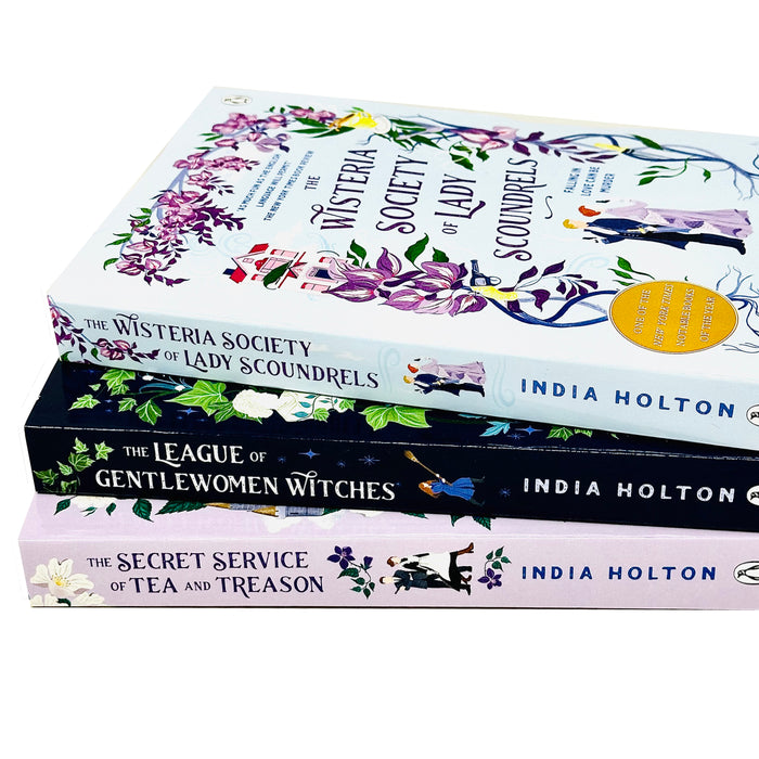 India Holton 3 Books set ( The Wisteria Society of Lady Scoundrels, The Secret Service of Tea and Treason)