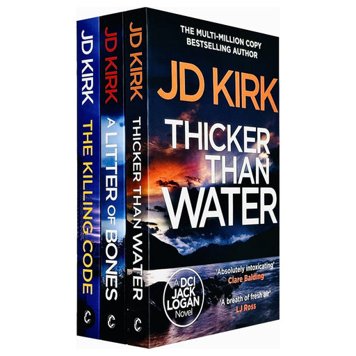 DCI Logan Crime Thrillers 3 Books Collection Set By JD Kirk (Thicker Than Water, A Litter of Bones) - The Book Bundle