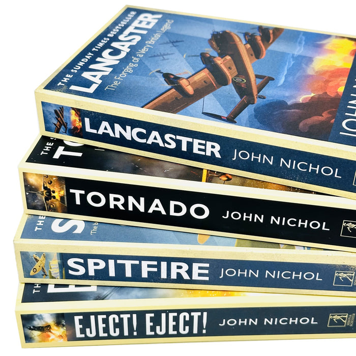 John Nichol Collection 4 Books Set (Eject! Eject!, Tornado, Lancaster, Spitfire)