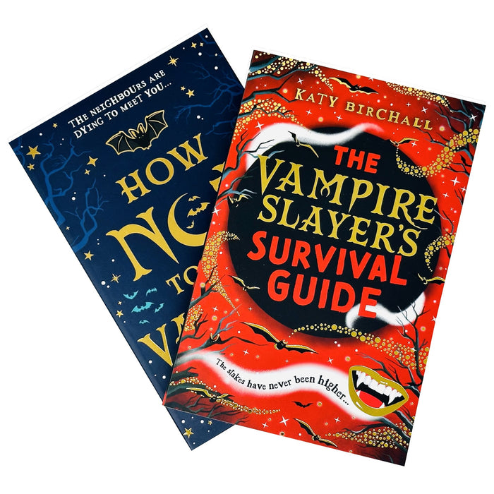 Katy Birchall 2 Books Set(How Not To Be A Vampire Slayer,The Vampire Slayer's Survival Guide)