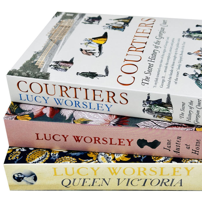 Lucy Worsley 3 Books Collection Set (Queen Victoria,Courtiers,Jane Austen at Home)