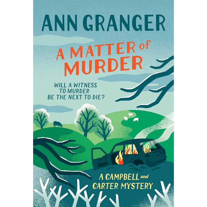 A Campbell and Carter Mystery Series Books 1 - 7 Collection Set by Ann Granger