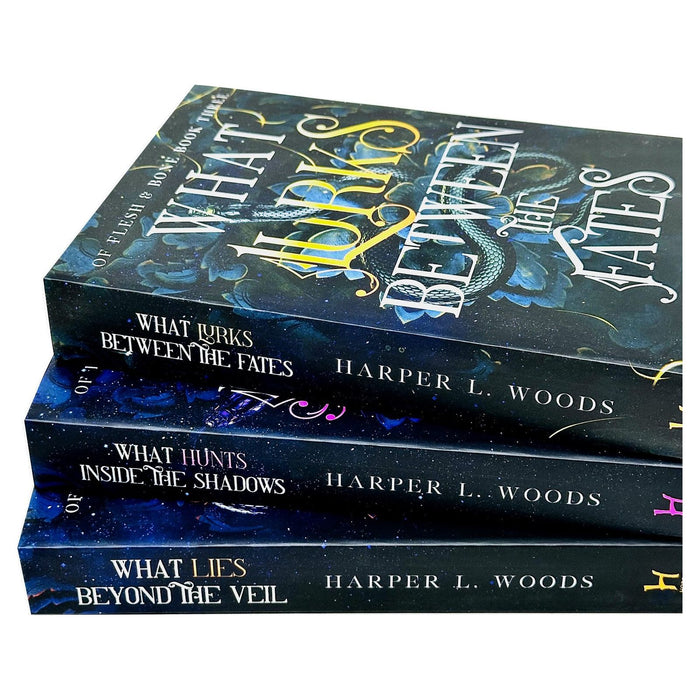 Of Flesh & Bone Series 3 Books Collection Set by  Harper L. Woods(What Lies Beyond the Veil, What Hunts Inside the Shadows & What Lurks Between the Fates)