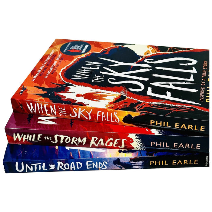 Phil Earle 3 Books Collection Set (When the Sky Falls, Until the Road Ends, While the Storm Rages)