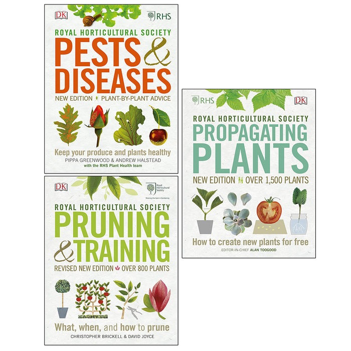 RHS Propagating Plants, RHS Pruning and Training & RHS Pests & Diseases 3 Books Collection Set