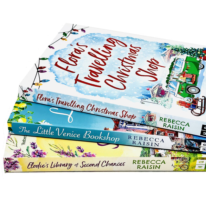 Rebecca Raisin Collection 3 Books Set (Flora's Travelling Christmas Shop, Elodie’s Library of Second Chances & The Little Venice Bookshop)