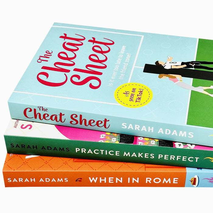 Sarah Adams Collection 3 Books Set (The Cheat Sheet, When in Rome & Practice Makes Perfect)