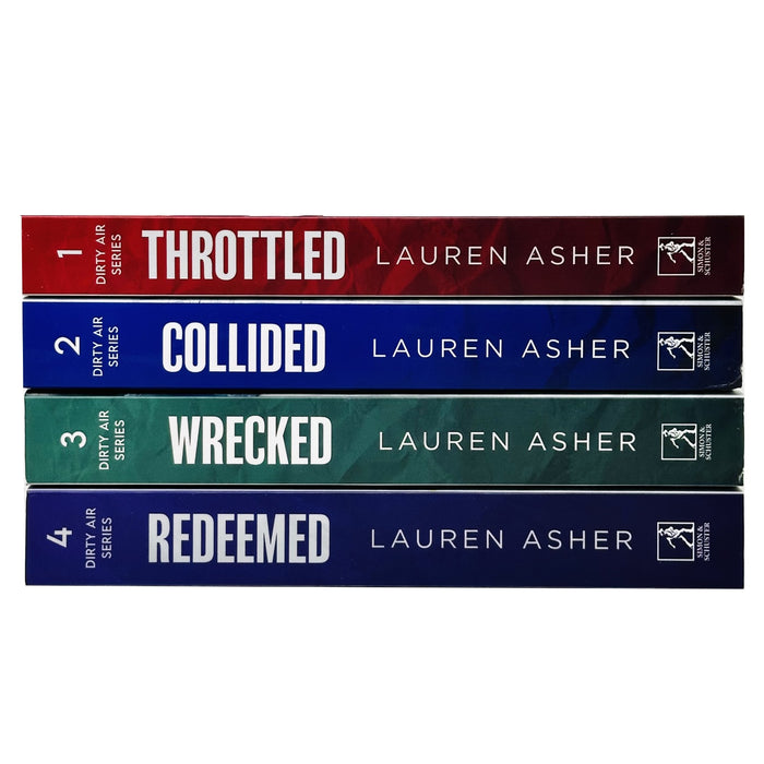 The Dirty Air Series 1-4 Books Collection Set By Lauren Asher (Throttled, Collided, Wrecked and Redeemed)