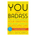 Unleashed, The Little Book Of Management Bollocks, Crushing It!, You Are a Badass 4 Books Collection Set - The Book Bundle