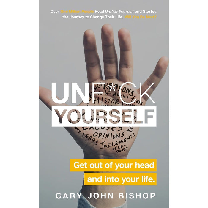 Unfu*k Yourself Series 3 Books Collection Set By Gary John Bishop (Unfuk Yourself, Do the Work & Wise as F*ck) - The Book Bundle