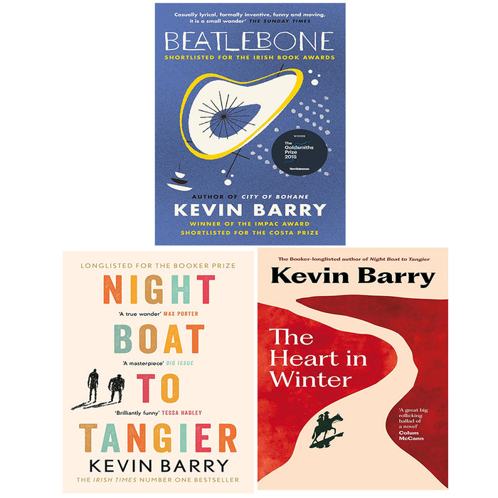 Kevin Barry Collection 3 Books Set Night Boat to Tangier, Heart in Winter (HB)