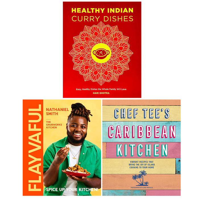 Healthy Indian Curry Dishes ,Flayvaful (HB) ,Chef Tee Caribbean Kitchen (HB) 3 Books Set