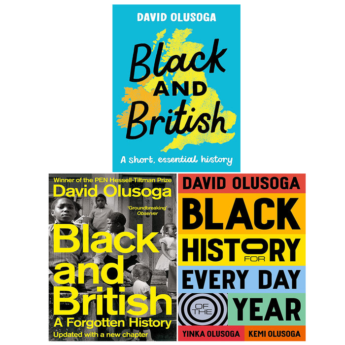 David Olusoga Collection 3 Books Set Black and British,Black History for Every