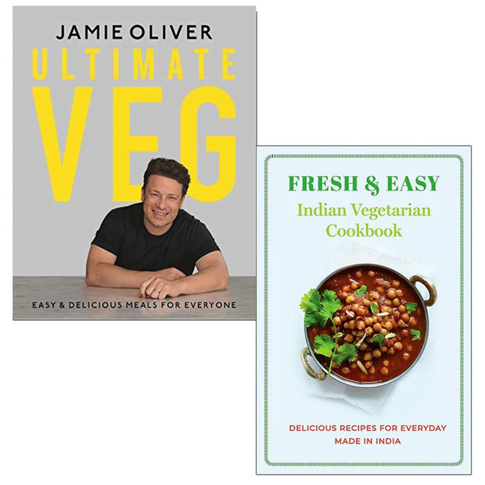 Ultimate Veg Jamie Oliver [Hardcover], Fresh & Easy Indian Vegetarian Cookbook 2 Books Collection Set