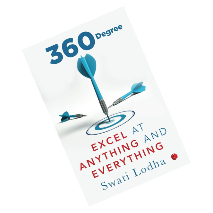 RUPA-360 DEGREE: Excel at Anything and Everything