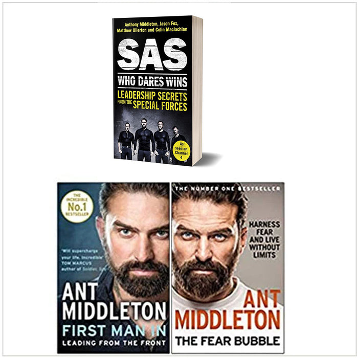 Anthony Middleton 3 Books Collection Set (SAS Who Dares Wins, First Man In, The Fear Bubble [Hardcover])