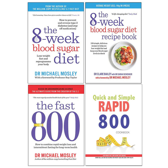 The 8-Week Blood Sugar, The 8-Week Blood, The Fast 800, Quick and Simple RAPID 800 Cookbook 4 Books Collection Set