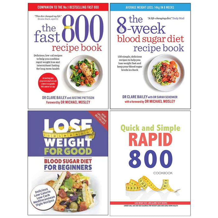 Fast 800 Recipe Book, 8 week Blood Sugar Diet Recipe Book, Blood Sugar Diet For Beginners, Quick and Simple RAPID 800 4 Books Collection Set