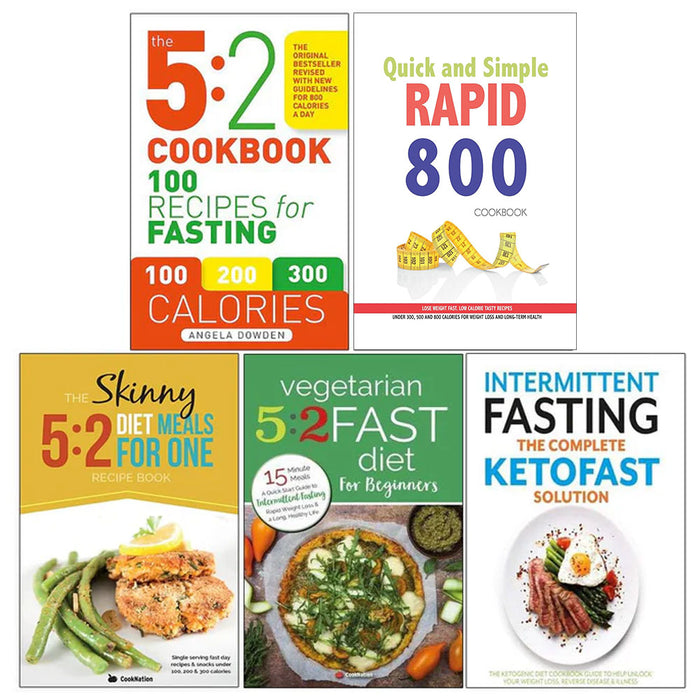 5 2 Cookbook, Quick and Simple RAPID 800 Cookbook, Skinny 5:2 Diet, Vegetarian 5 2 Fast Diet For Beginners, Complete Ketofast 5 Books Collection Set