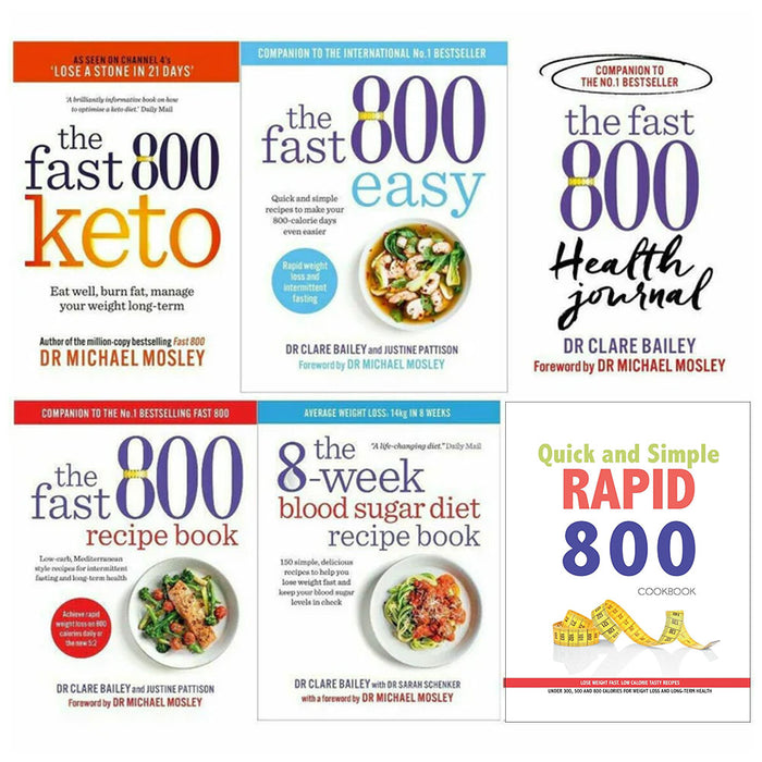 Fast 800 Recipe 6 Books Set Fast 800 Keto, 8-Week Blood Sugar Diet, Quick and Simple RAPID 800