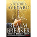 Realm Breaker Series 3 Books Collection Set by Victoria Aveyard (Fate Breaker[Hard Cover], Blade Breaker, Realm Breaker) - The Book Bundle