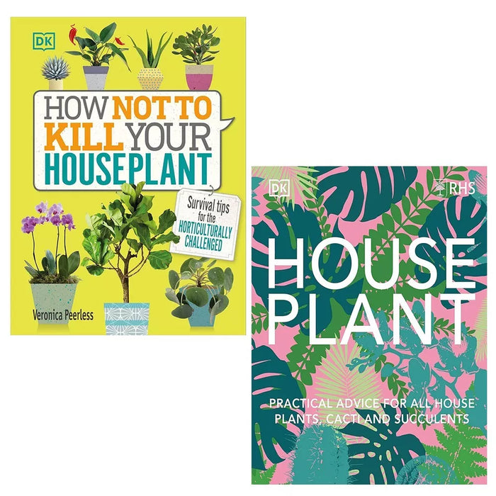 RHS House Plant DK, How Not to Kill Your Houseplant 2 Books Set Hardcover