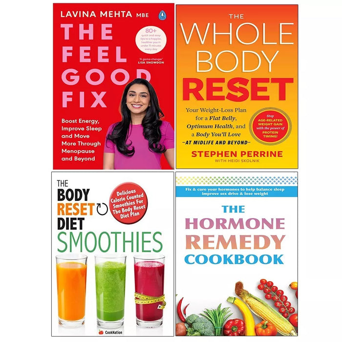 Feel Good Fix,Whole Body Reset,Body Reset Diet,Hormone Remedy 4 Books Set - The Book Bundle