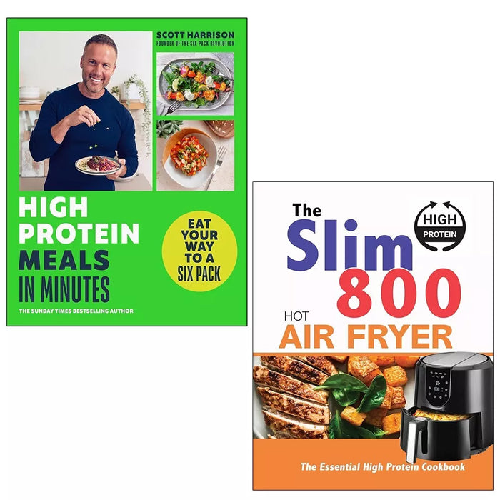 High-Protein Meals in Minutes Scott Harrison, Slim 800 Hot Air Fryer 2 Books Set