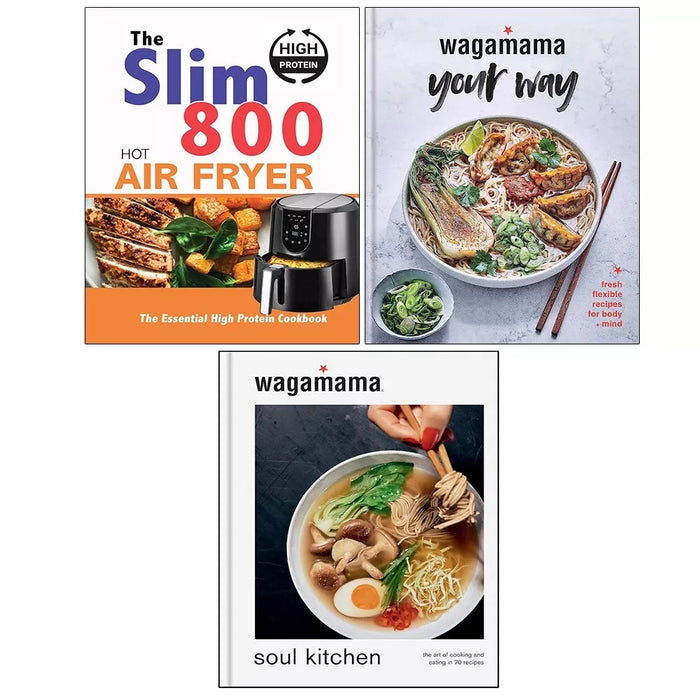 Slim 800 Hot Air Fryer, Wagamama Your Way,wagamama Soul Kitchen 3 Books Set