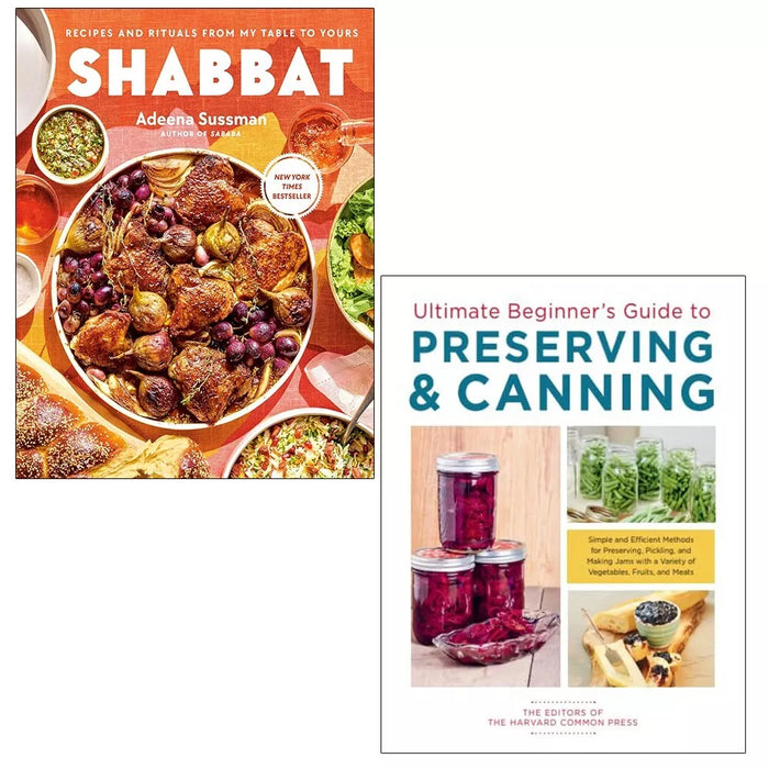 Shabbat Adeena Sussman, Ultimate Beginner's Guide to Preserving Canning 2 Books Set