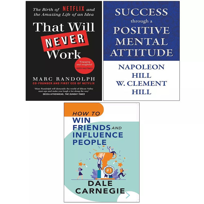 That Will Never Work, How Win Friends Influence,Positive Mental Attitude 3 Books Set