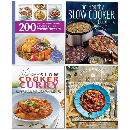 200 Family Slow,Foolproof Slow Cooker HB,Slow Cooker Curry,Healthy Slow 4 Books - The Book Bundle