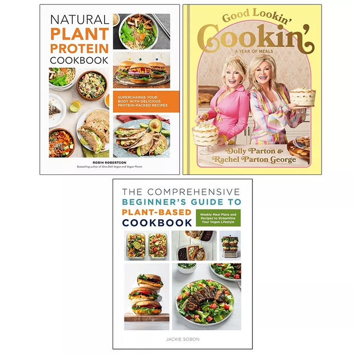 Good Lookin Cookin,Guide Plant-Based Cookbook,Natural Plant Protein 3 Books Set