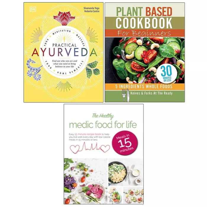 Practical Ayurveda (HB), Healthy Medic Food for Life, Plant Based 3 Books Set