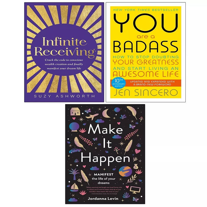 Infinite Receiving, Make It Happen, You Are a Badass Jen Sincero 3 Books Set - The Book Bundle