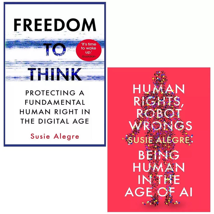 Susie Alegre 2 Books Set (Human Rights, Robot Wrongs & Freedom to Think)