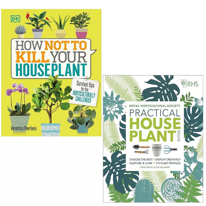 RHS Practical House Plant, How Not to Kill Your Houseplant 2 Books Set Hardcover