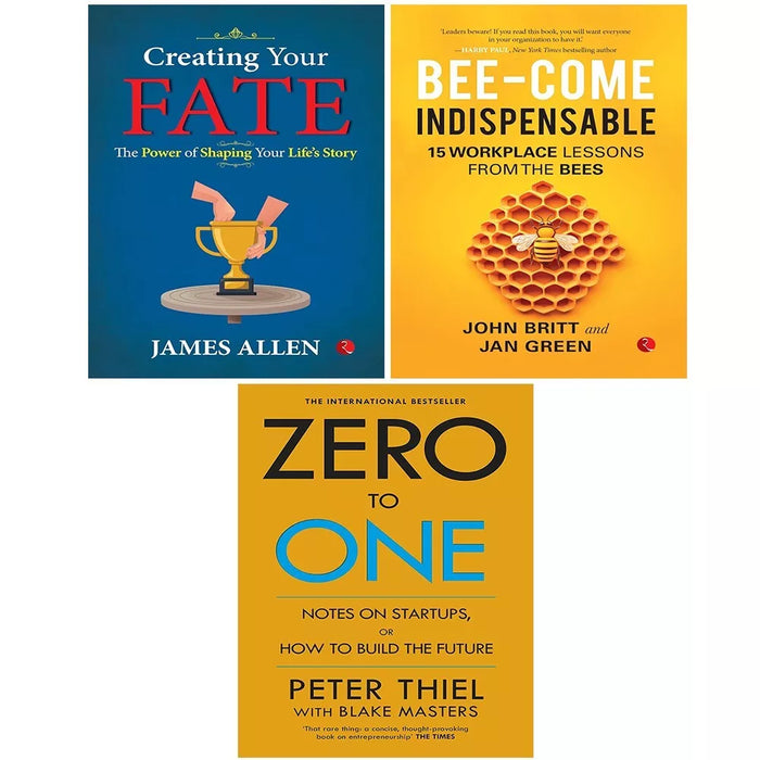 Zero to One Blake Masters,Creating Your Fate, Bee-come Indispensable 3 Books Set