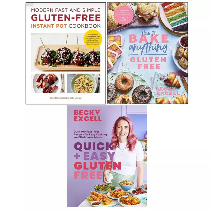 Becky Excell 3 Books Set Quick and Easy Gluten Free,How to Bake Anything Gluten