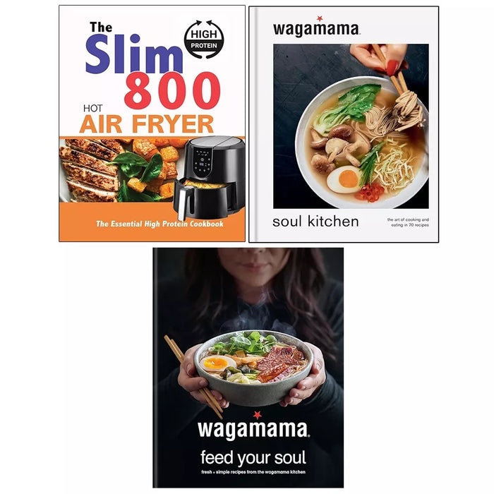 Slim 800 Hot Air Fryer,wagamama Soul Kitchen (HB),wagamama Feed Your 3 Books Set