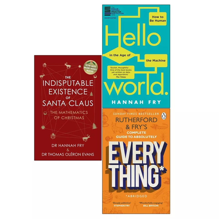 Hannah Fry Collection 3 Books Set (Hello World, Indisputable Existence of Santa)