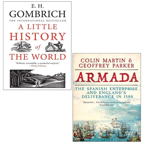 Armada Colin Martin Geoffrey Parker A Little History of the World