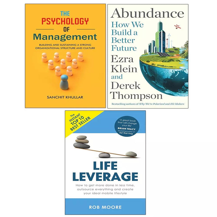Ezra Klein Abundance, Life Leverage Rob Moore, Psychology of Management 3 Books Set