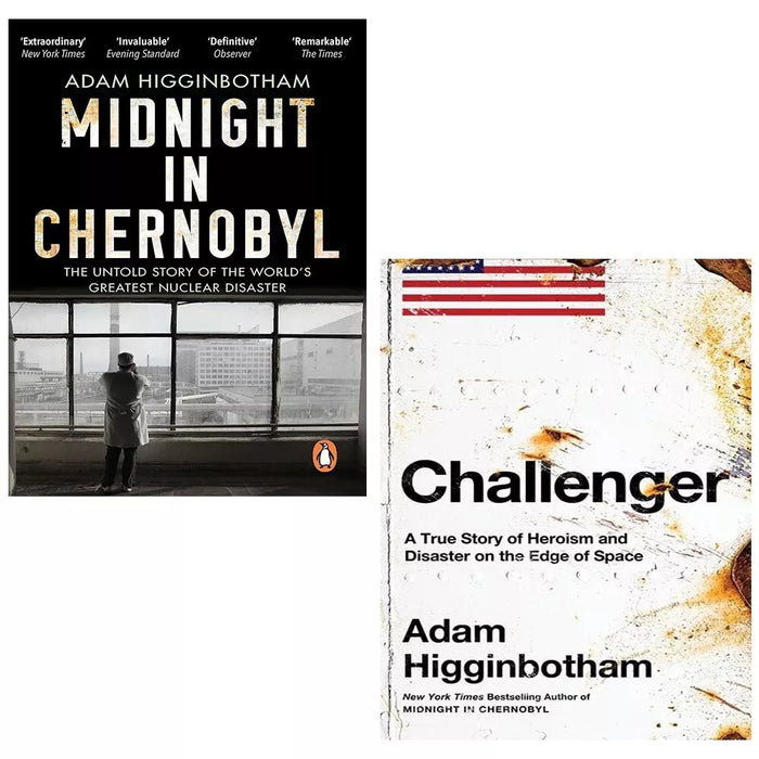 Adam Higginbotham Collection 2 Books Set Midnight in Chernobyl, Challenger (HB)