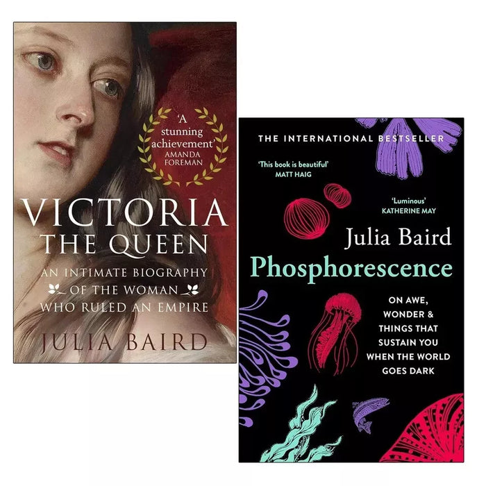 Julia Baird Collection 2 Books Set (Phosphorescence, Victoria The Queen)