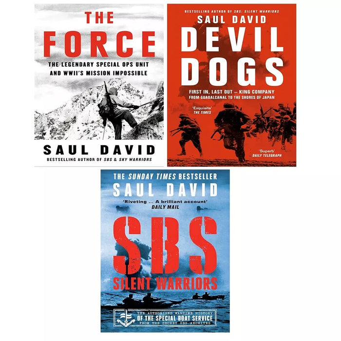 Saul David Collection 3 Books Set (Devil Dogs, Force, SBS Silent Warriors )