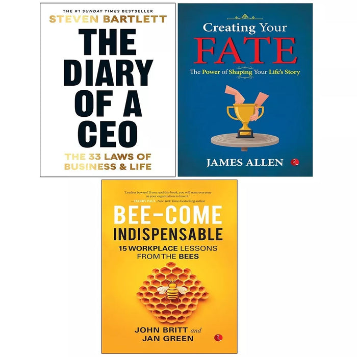 Diary of a CEO (HB),Creating Your Fate, Bee-come Indispensable 3 Books Set